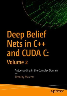 Abbildung von Masters | Deep Belief Nets in C++ and CUDA C: Volume 2 | 1. Auflage | 2018 | beck-shop.de