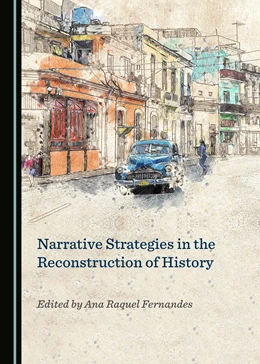 Abbildung von Fernandes | Narrative Strategies in the Reconstruction of History | 1. Auflage | 2018 | beck-shop.de