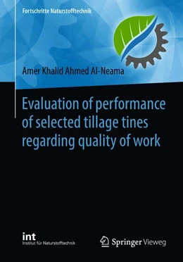 Abbildung von Al-Neama | Evaluation of performance of selected tillage tines regarding quality of work | 1. Auflage | 2018 | beck-shop.de