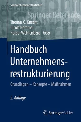 Abbildung von Knecht / Hommel | Handbuch Unternehmensrestrukturierung | 2. Auflage | 2018 | beck-shop.de