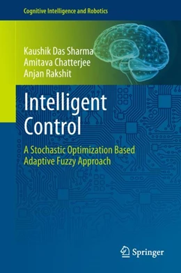 Abbildung von Das Sharma / Chatterjee | Intelligent Control | 1. Auflage | 2018 | beck-shop.de