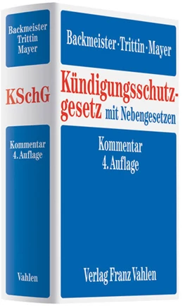Abbildung von Backmeister / Trittin | Kündigungsschutzgesetz mit Nebengesetzen: KSchG | 4. Auflage | 2009 | beck-shop.de