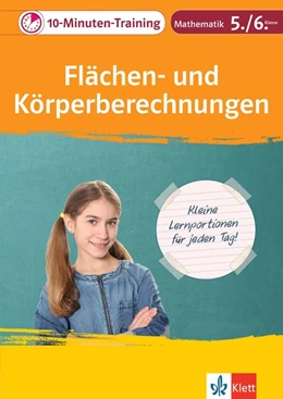 Abbildung von Klett 10-Minuten-Training Mathematik Flächen- und Körperberechnungen 5./6. Klasse | 1. Auflage | 2018 | beck-shop.de