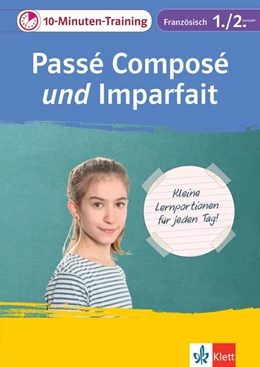 Abbildung von Klett 10-Minuten-Training Französisch Passé composé und Imparfait 1./2. Lernjahr | 1. Auflage | 2018 | beck-shop.de