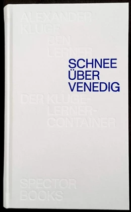 Abbildung von Kluge / Lerner | Schnee über Venedig | 1. Auflage | 2018 | beck-shop.de