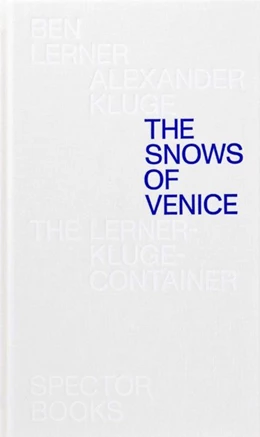 Abbildung von Kluge / Lerner | The Snows of Venice | 1. Auflage | 2018 | beck-shop.de