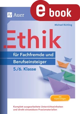 Abbildung von Richling | Ethik für Berufseinsteiger und Fachfremde 5-6 | 1. Auflage | 2023 | beck-shop.de