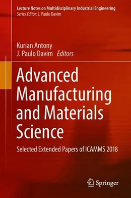 Abbildung von Antony / Davim | Advanced Manufacturing and Materials Science | 1. Auflage | 2018 | beck-shop.de
