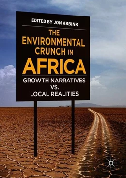 Abbildung von Abbink | The Environmental Crunch in Africa | 1. Auflage | 2018 | beck-shop.de
