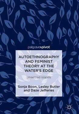 Abbildung von Boon / Butler | Autoethnography and Feminist Theory at the Water's Edge | 1. Auflage | 2018 | beck-shop.de