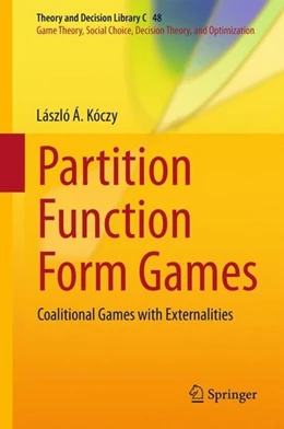 Abbildung von Kóczy | Partition Function Form Games | 1. Auflage | 2018 | beck-shop.de