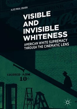 Abbildung von Craven | Visible and Invisible Whiteness | 1. Auflage | 2018 | beck-shop.de