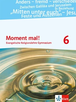 Abbildung von Moment mal! 6. Schülerbuch Klasse 6. Ausgabe Bayern | 1. Auflage | 2018 | beck-shop.de