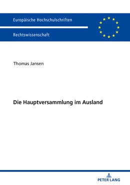 Abbildung von Jansen | Die Hauptversammlung im Ausland | 1. Auflage | 2018 | beck-shop.de