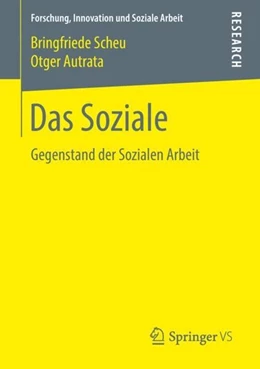 Abbildung von Scheu / Autrata | Das Soziale | 1. Auflage | 2018 | beck-shop.de