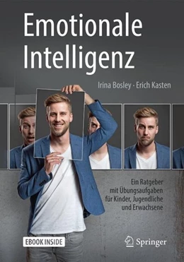 Abbildung von Bosley / Kasten | Emotionale Intelligenz | 1. Auflage | 2018 | beck-shop.de