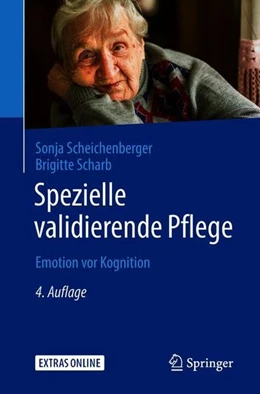 Abbildung von Scheichenberger / Scharb | Spezielle validierende Pflege | 4. Auflage | 2018 | beck-shop.de