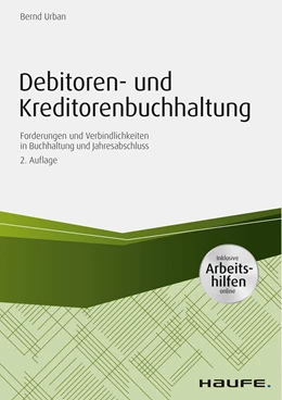 Abbildung von Urban | Debitoren- und Kreditorenbuchhaltung - mit Arbeitshilfen online | 2. Auflage | 2018 | beck-shop.de