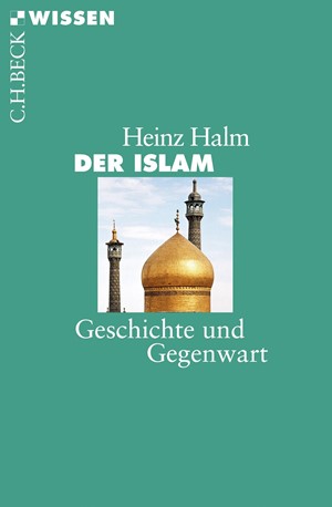 Cover: Heinz Halm, Der Islam