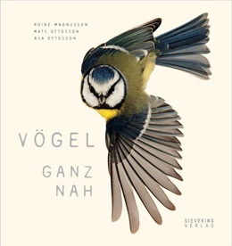 Abbildung von Ottosson | Vögel ganz nah | 1. Auflage | 2018 | beck-shop.de