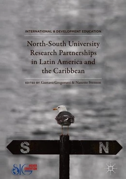 Abbildung von Gregorutti / Svenson | North-South University Research Partnerships in Latin America and the Caribbean | 1. Auflage | 2018 | beck-shop.de