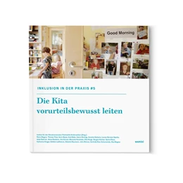 Abbildung von Dietrich / Dalianis | Inklusion in der Kitapraxis 5 | 1. Auflage | 2017 | beck-shop.de