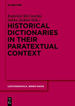 Abbildung von Tyrkkö / McConchie | Historical Dictionaries in their Paratextual Context | 1. Auflage | 2018 | beck-shop.de
