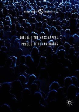 Abbildung von Pruce | The Mass Appeal of Human Rights | 1. Auflage | 2018 | beck-shop.de