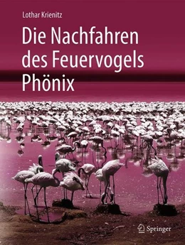 Abbildung von Krienitz | Die Nachfahren des Feuervogels Phönix | 1. Auflage | 2018 | beck-shop.de