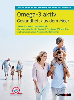 Abbildung von Hamm / Neuberger | Omega-3 aktiv | 3. Auflage | 2018 | beck-shop.de