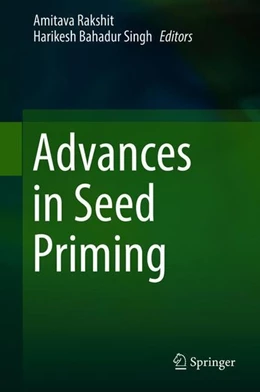 Abbildung von Rakshit / Singh | Advances in Seed Priming | 1. Auflage | 2018 | beck-shop.de