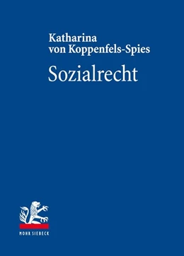 Abbildung von von Koppenfels-Spies | Sozialrecht | 1. Auflage | 2018 | beck-shop.de