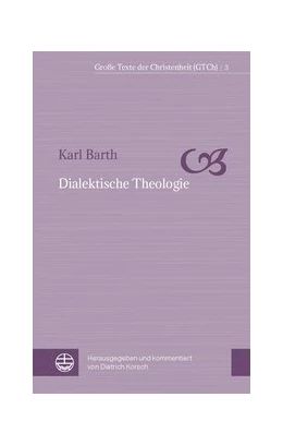 Abbildung von Barth / Korsch | Dialektische Theologie | 1. Auflage | 2018 | beck-shop.de