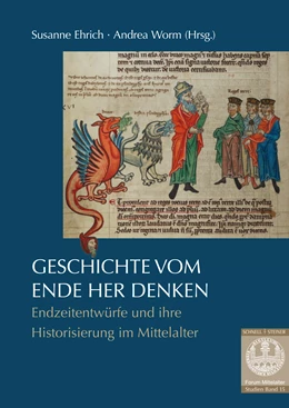 Abbildung von Ehrich / Worm | Geschichte vom Ende her denken | 1. Auflage | 2019 | beck-shop.de