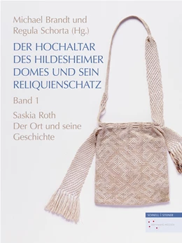 Abbildung von Roth / Brandt | Der Hochaltar des Hildesheimer Domes und sein Reliquienschatz | 1. Auflage | 2018 | beck-shop.de