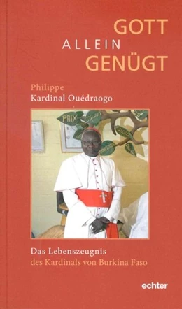 Abbildung von Ouédraogo | Gott allein genügt | 1. Auflage | 2018 | beck-shop.de