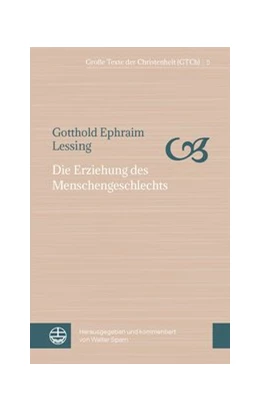 Abbildung von Lessing / Sparn | Die Erziehung des Menschengeschlechts | 1. Auflage | 2018 | beck-shop.de