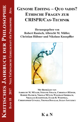 Abbildung von Ranisch / Müller | Genome Editing - Quo vadis? Ethische Fragen zur CRISPR/Cas-Technik | 1. Auflage | 2018 | beck-shop.de