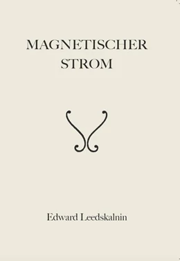 Abbildung von Magnetischer Strom | 1. Auflage | 2018 | beck-shop.de