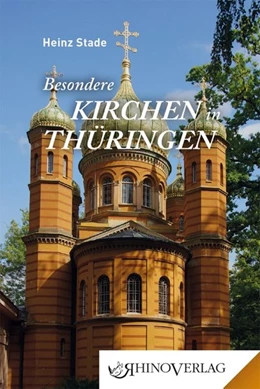 Abbildung von Stade | Besondere Kirchen in Thüringen | 1. Auflage | 2018 | beck-shop.de