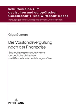 Abbildung von Gurman | Die Vorstandsvergütung nach der Finanzkrise | 1. Auflage | 2018 | beck-shop.de