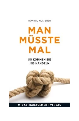 Abbildung von Multerer | Man müsste mal ... | 1. Auflage | 2018 | beck-shop.de