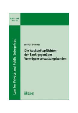 Abbildung von Dommer | Die Auskunftspflichten der Bank gegenüber Vermögensverwaltungskunden | 1. Auflage | 2018 | Band 19 | beck-shop.de