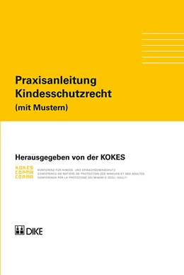 Abbildung von KOKES | Praxisanleitung Kindesschutzrecht (mit Mustern) | 1. Auflage | 2017 | beck-shop.de