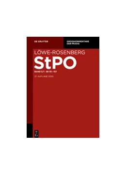 Abbildung von Löwe / Rosenberg | Die Strafprozessordnung und das Gerichtsverfassungsgesetz: StPO, Band 5/1: §§ 151-157 | 27. Auflage | 2019 | beck-shop.de