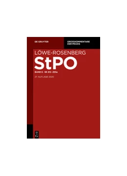 Abbildung von Löwe / Rosenberg | Die Strafprozessordnung und das Gerichtsverfassungsgesetz: StPO, Band 6: §§ 212-255a | 27. Auflage | 2019 | beck-shop.de
