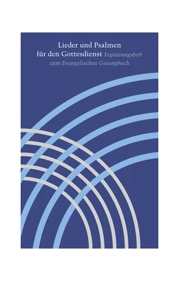 Abbildung von Lieder und Psalmen für den Gottesdienst | 1. Auflage | 2018 | beck-shop.de