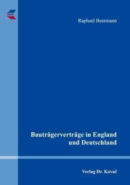 Abbildung von Beermann | Bauträgerverträge in England und Deutschland | 1. Auflage | 2018 | 15 | beck-shop.de