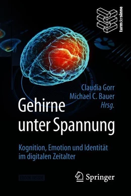 Abbildung von Gorr / Bauer | Gehirne unter Spannung | 1. Auflage | 2018 | beck-shop.de