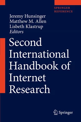 Abbildung von Hunsinger / Klastrup | Second International Handbook of Internet Research | 1. Auflage | 2019 | beck-shop.de